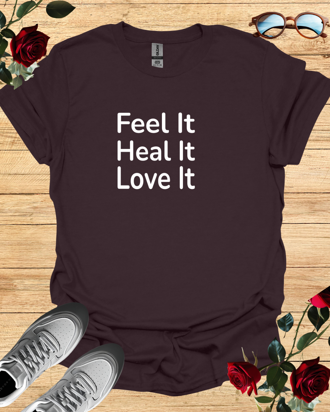 Feel It Heal It Love It Empowerment T-Shirt Collection Printify