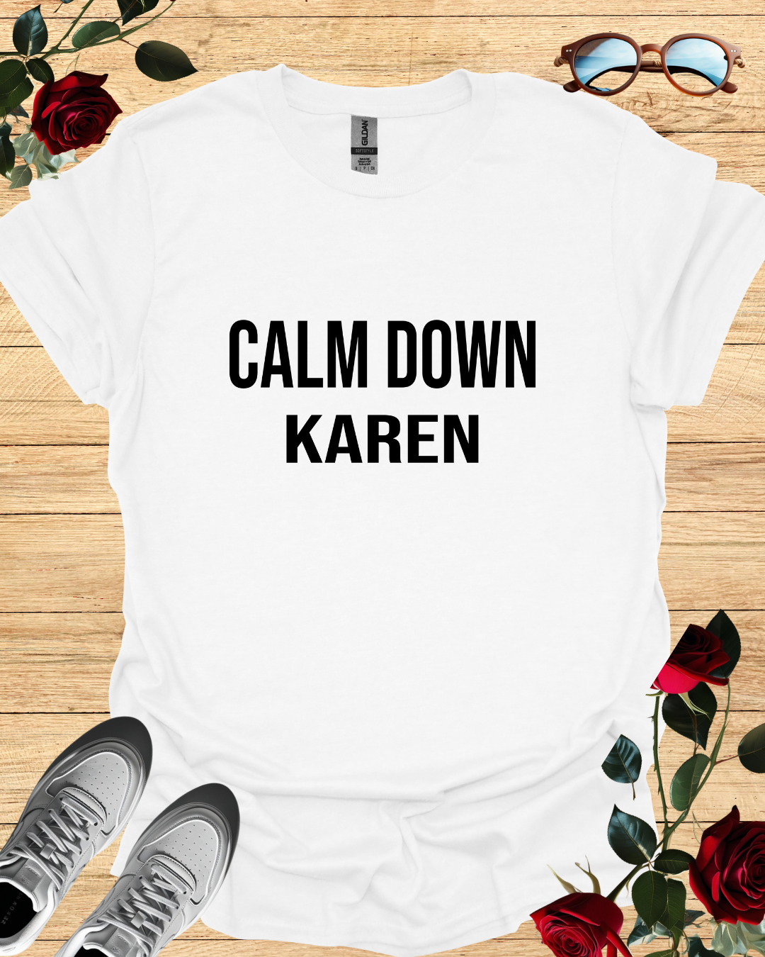 Calm Down Karen – Bold T-Shirt in Long & Short Sleeve Styles Printify