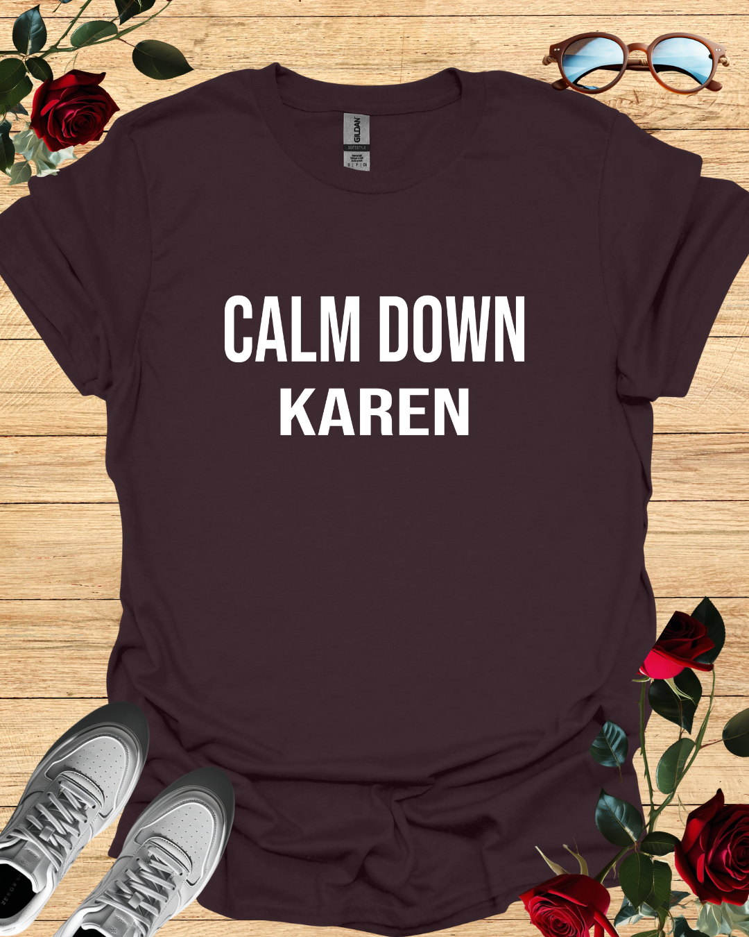 Calm Down Karen – Bold T-Shirt in Long & Short Sleeve Styles Printify