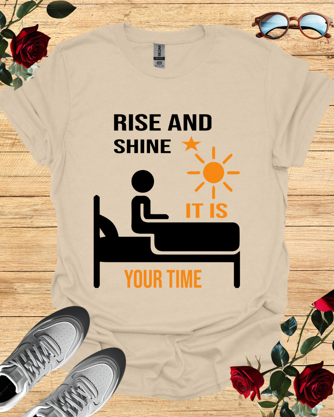 Rise and shine it is your time
