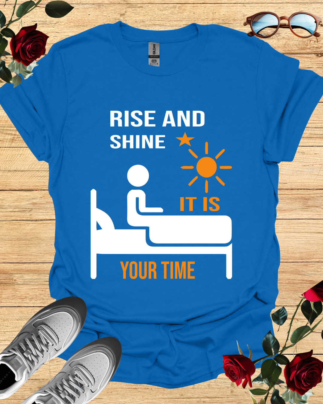 Rise and shine it is your time
