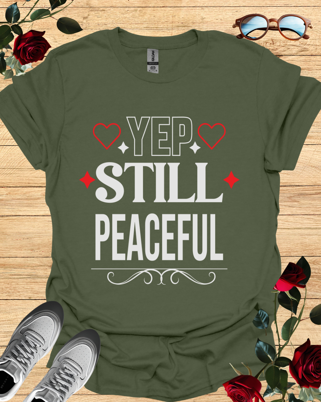 Yep, Still Peaceful – Mindful Mood Tee Printify