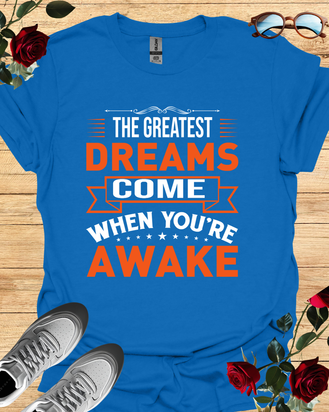 The Greatest Dreams Come When You're Awake – Dreamer’s Tee Printify