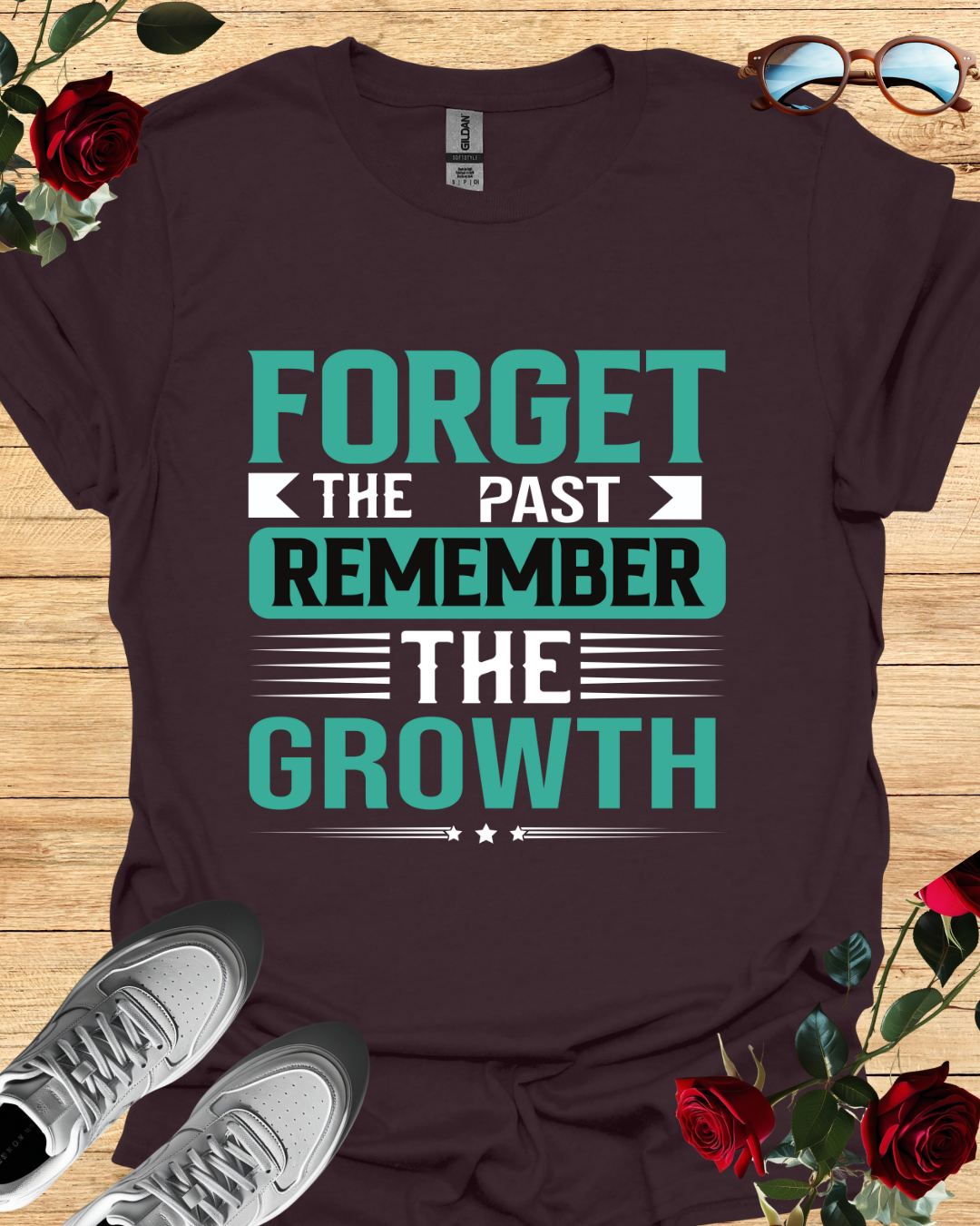 Forget the Past, Remember the Growth – Healing Mindset Tee Printify