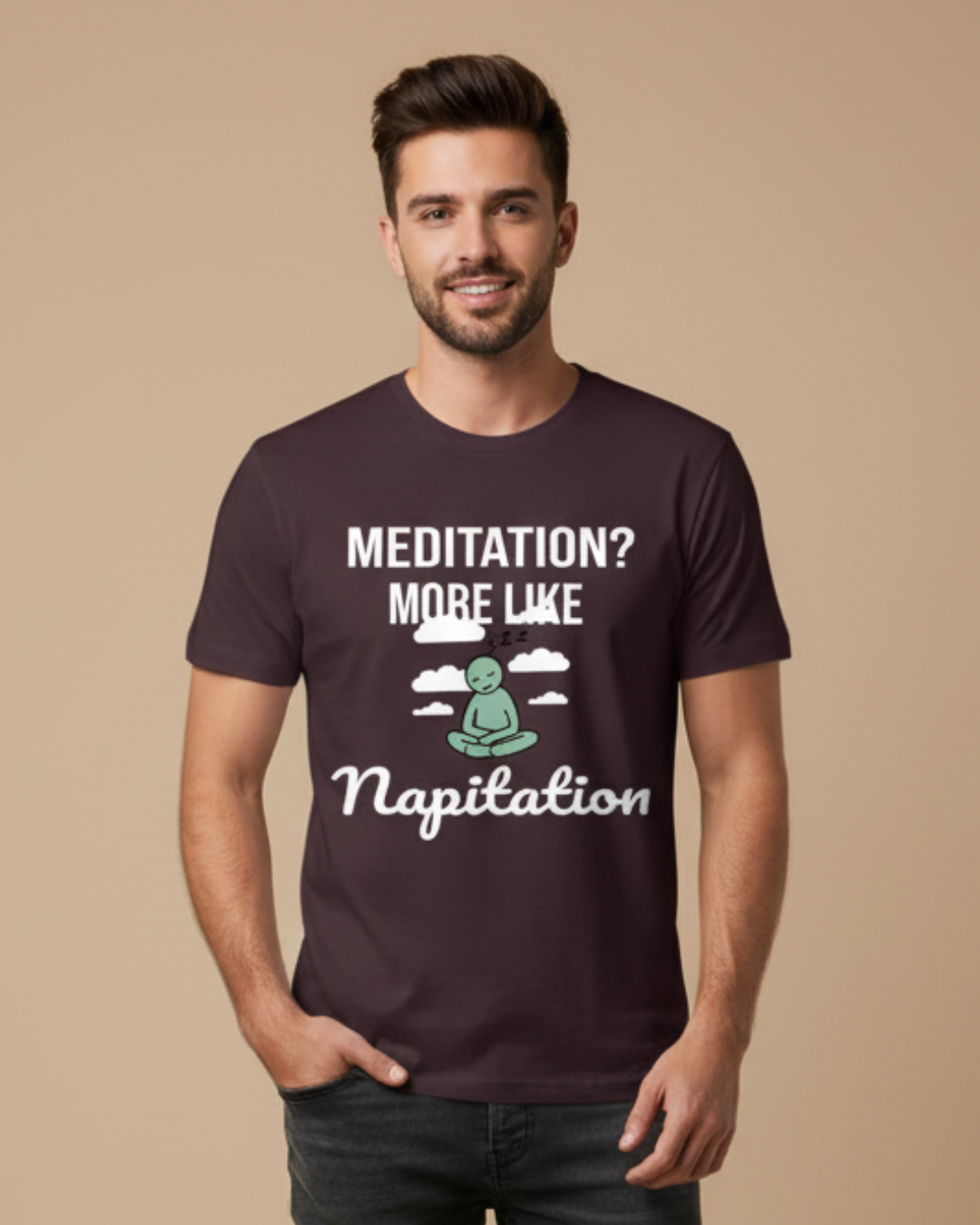 Meditation? More Like Napitation – Fun T-Shirt in Long & Short Sleeve Styles