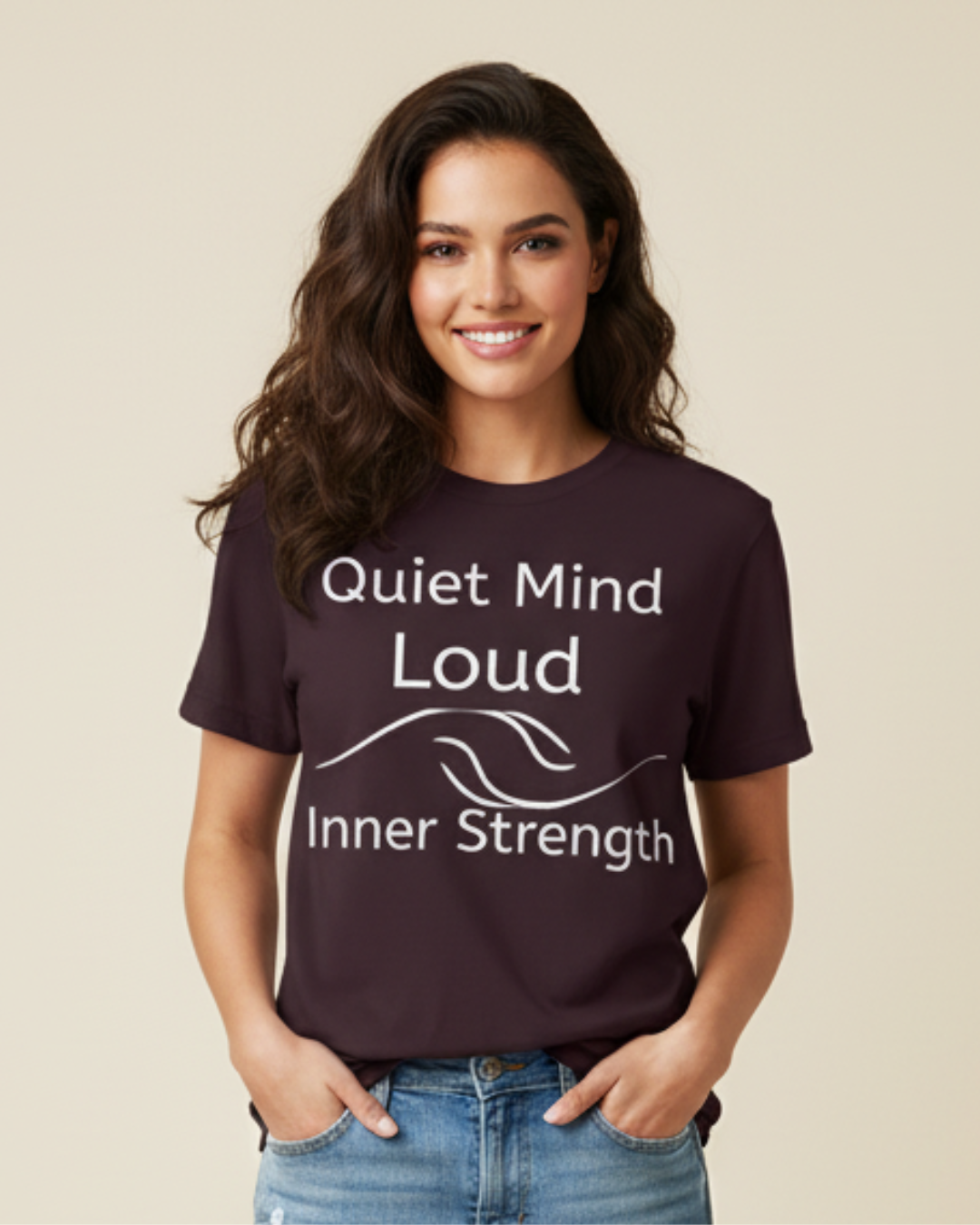 Quiet Mind Loud Inner Strength T-Shirt – Long & Short Sleeve