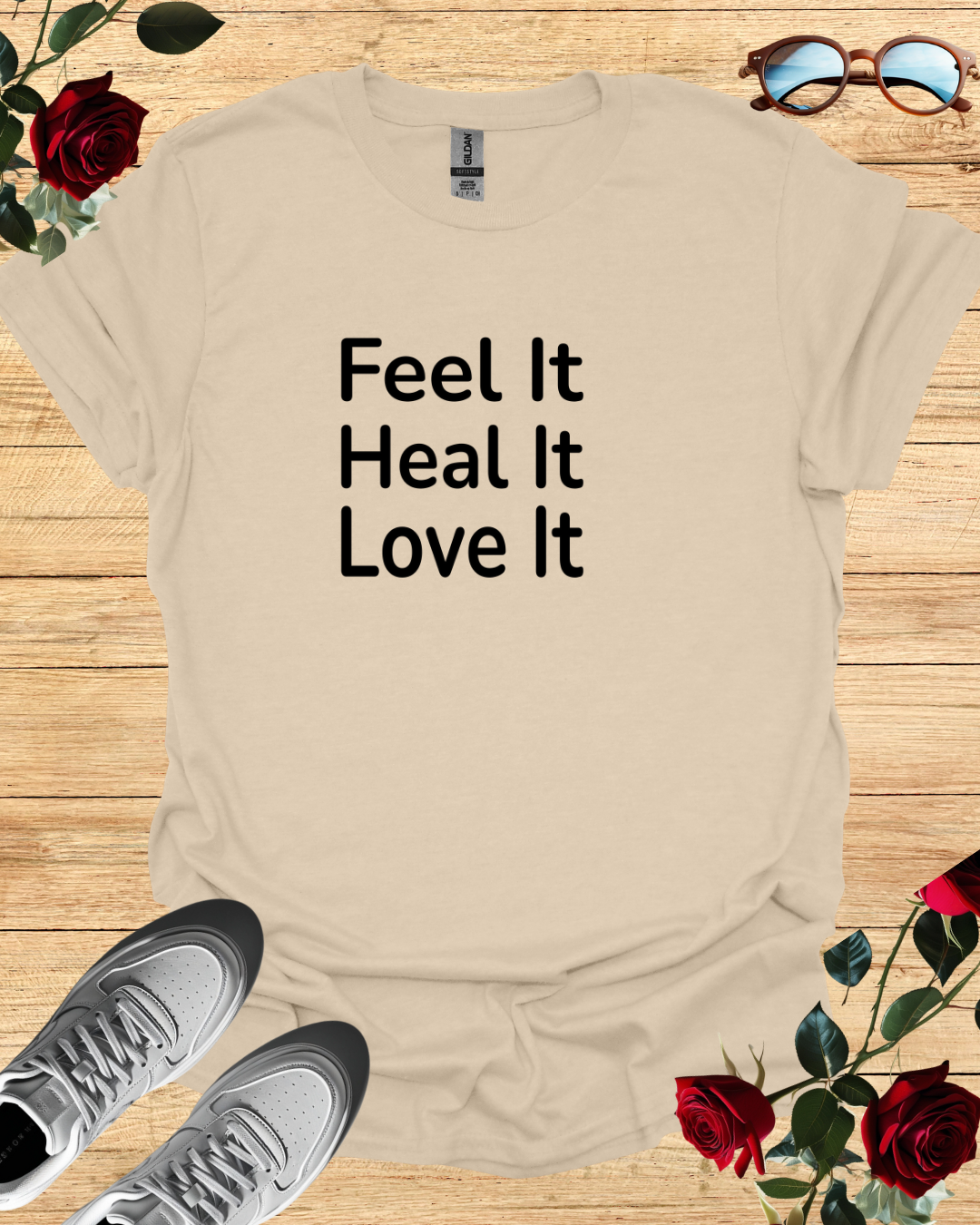 Feel it, Heal it, Love it