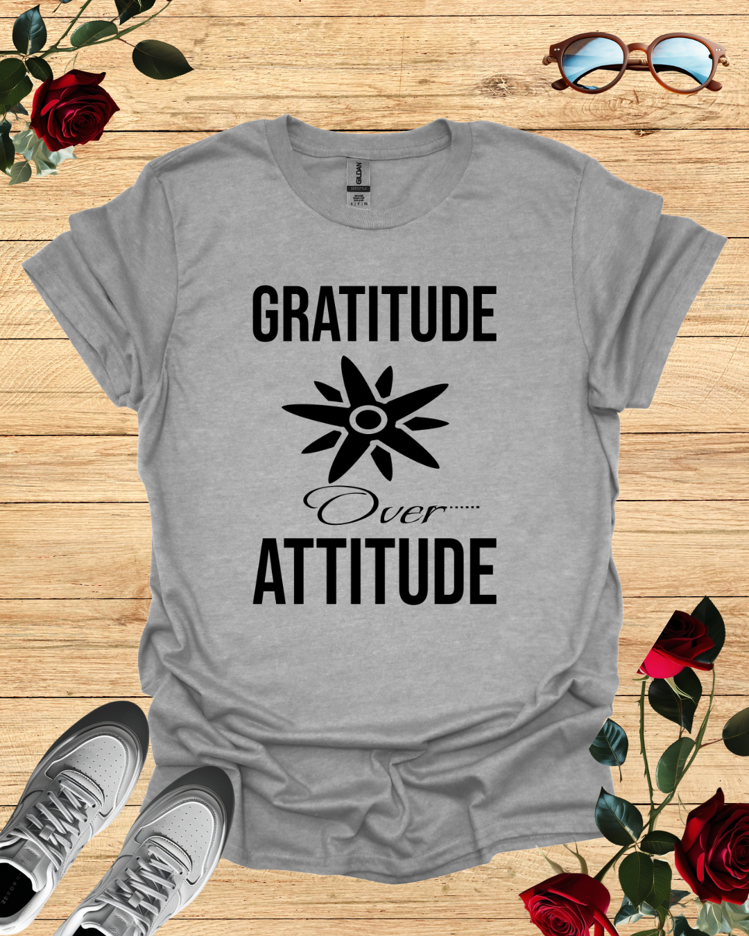 Gratitude Over Attitude – Motivational Shirt & T-Shirt for Daily Inspiration Printify