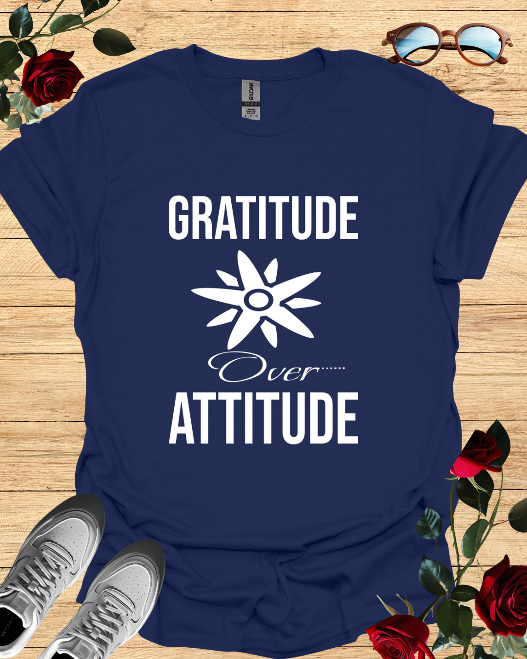 Gratitude Over Attitude – Motivational Shirt & T-Shirt for Daily Inspiration Printify