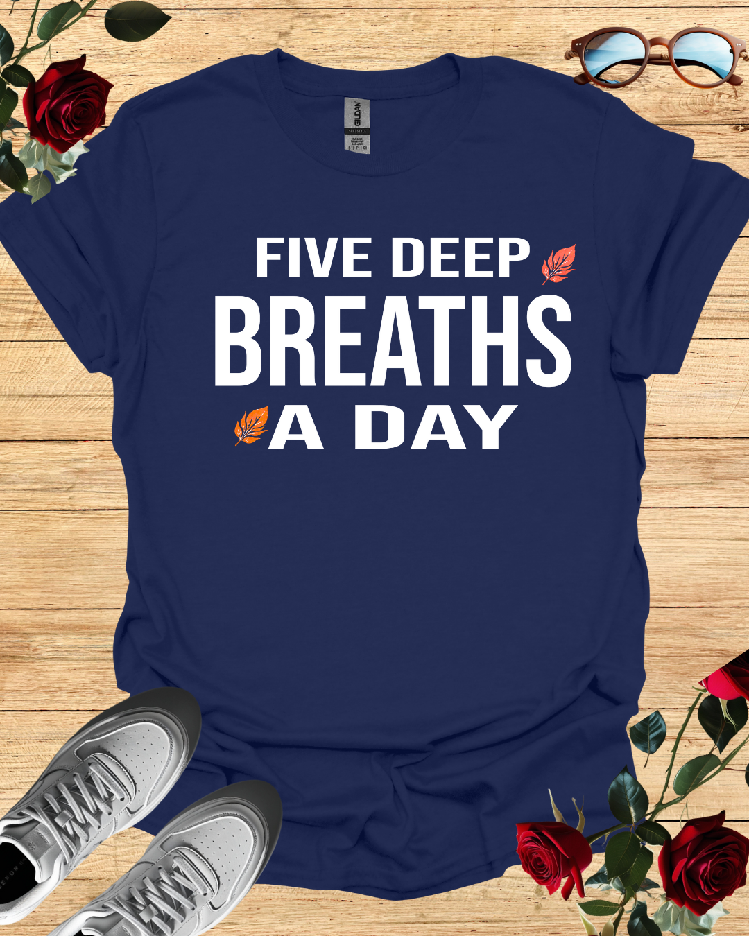 Five Deep Breaths a Day T-Shirt – Long & Short Sleeve Relax Fit Printify