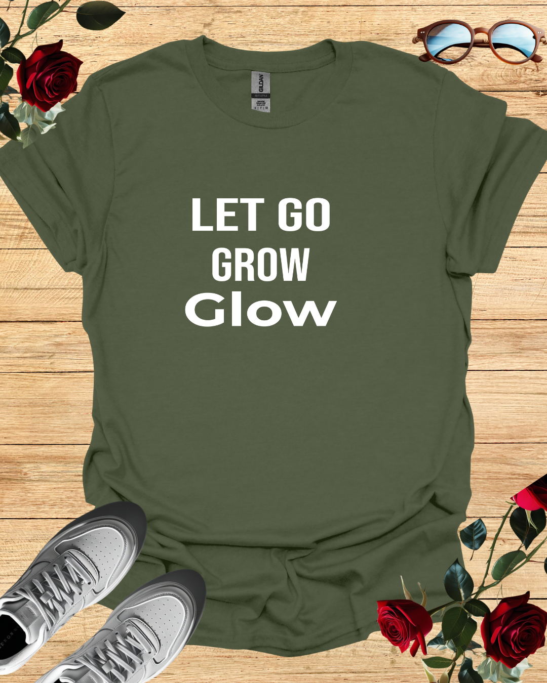 Let Go Grow Glow T-Shirt – Long & Short Sleeve Self-Care Shirt Printify