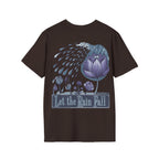 Let the Rain Fall – Inspirational T-Shirt in Long & Short Sleeve Styles Printify