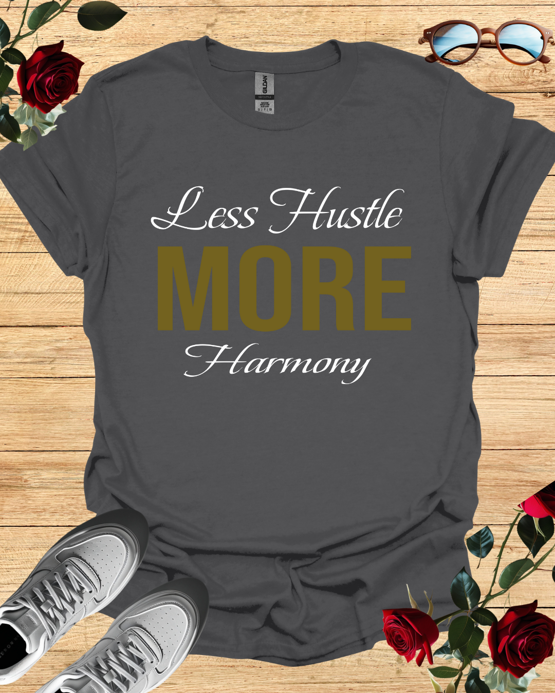 Less Hustle More Harmony – Mindfulness Quote Shirt (Short & Long Sleeve) Printify
