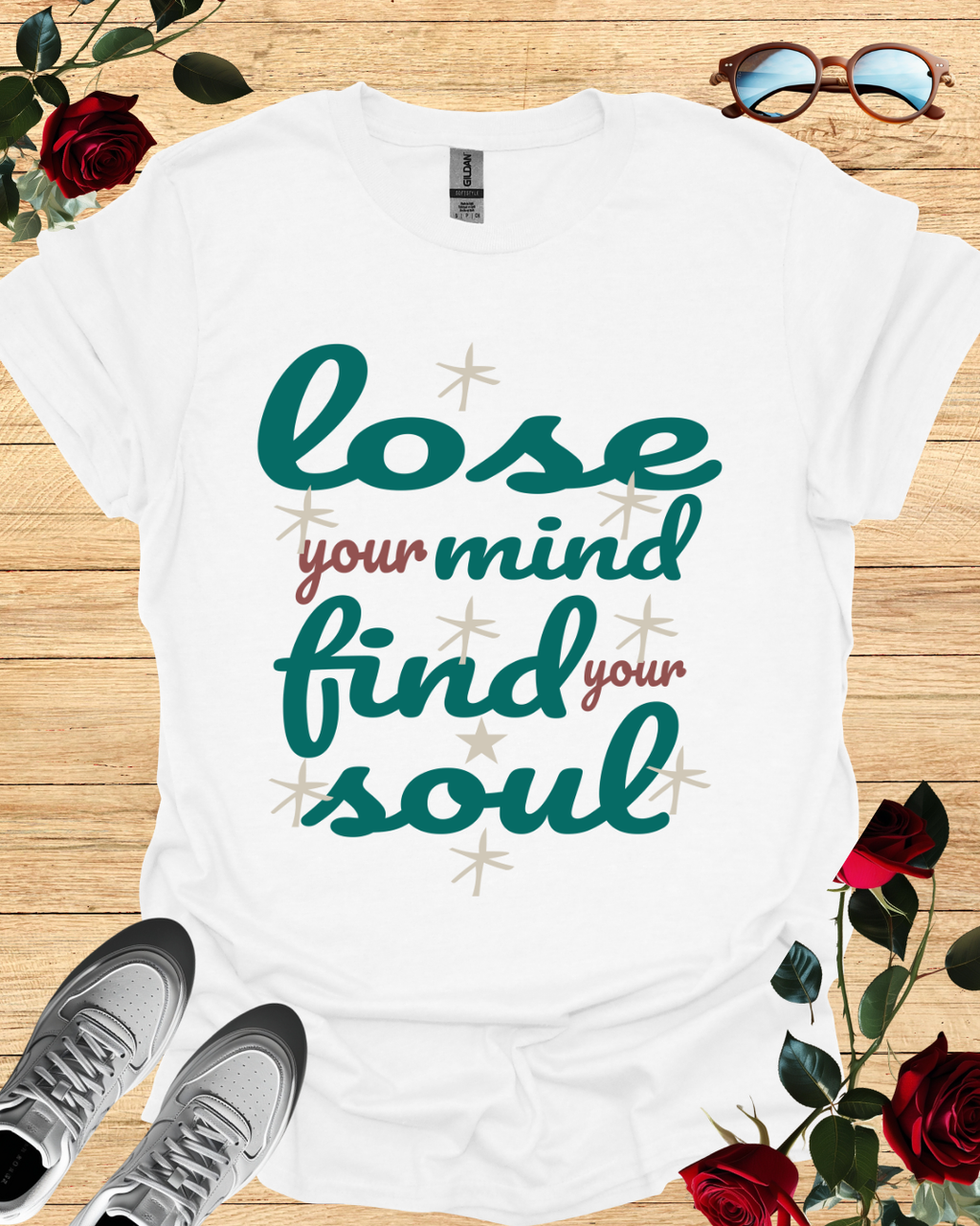 Lose Your Mind - Find Your Soul – Inspirational T-Shirt in Long & Short Sleeve Styles Printify