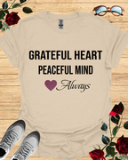 Graceful Heart Peaceful Mind Always – Elegant T-Shirt in Long & Short Sleeve Styles Printify