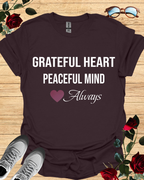 Graceful Heart Peaceful Mind Always – Elegant T-Shirt in Long & Short Sleeve Styles Printify