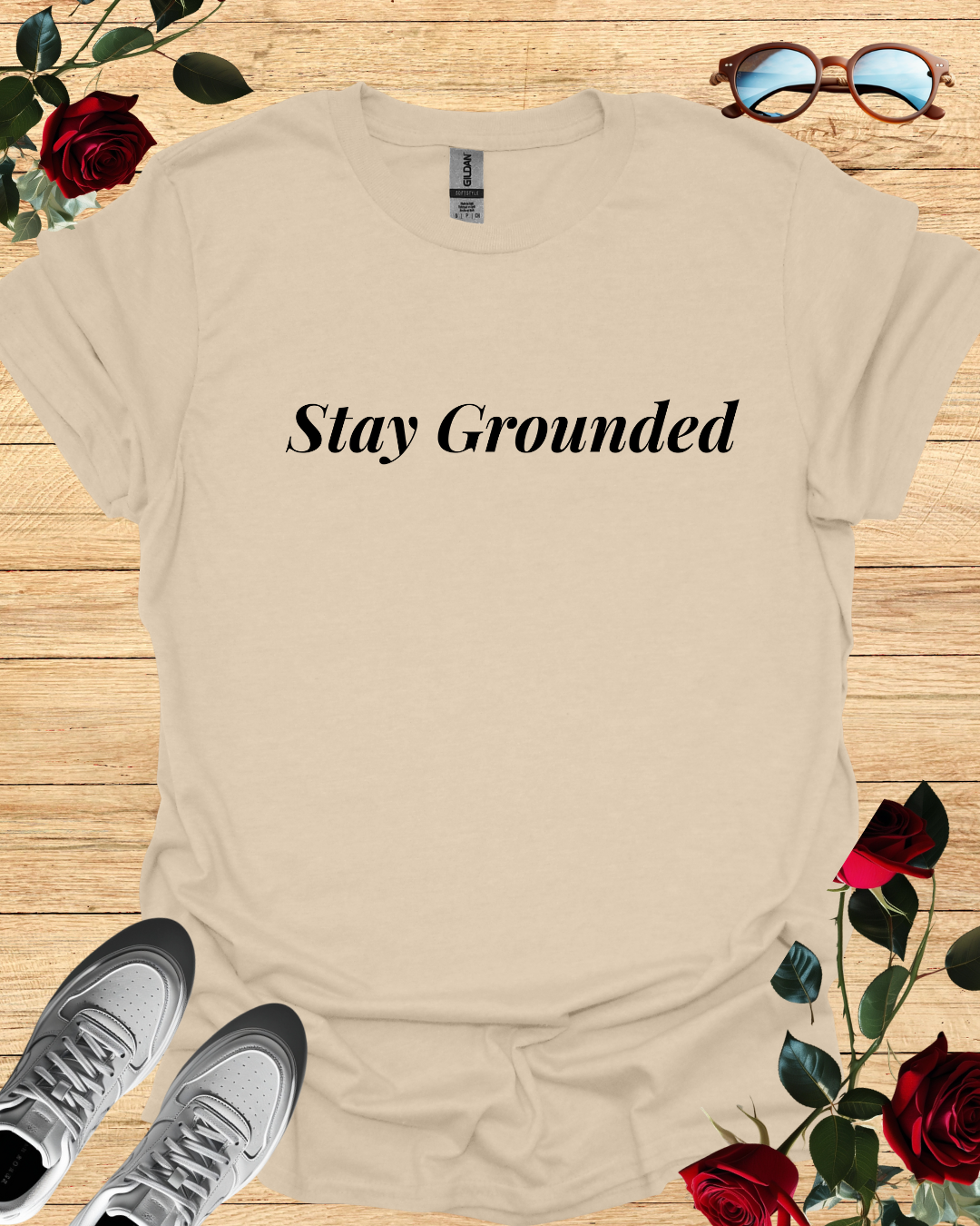 Stay grounded
