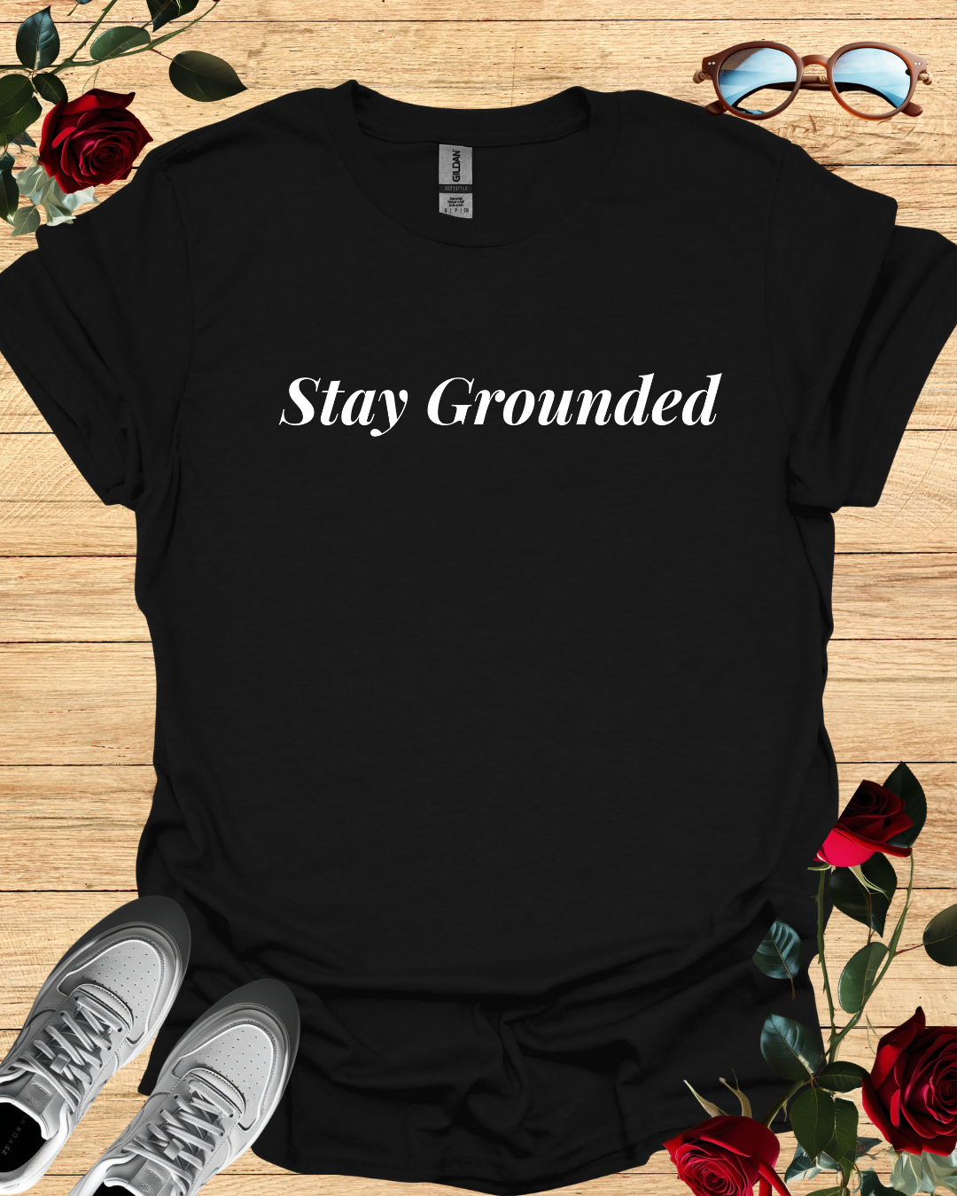 Stay grounded