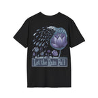 Let the Rain Fall – Inspirational T-Shirt in Long & Short Sleeve Styles Printify