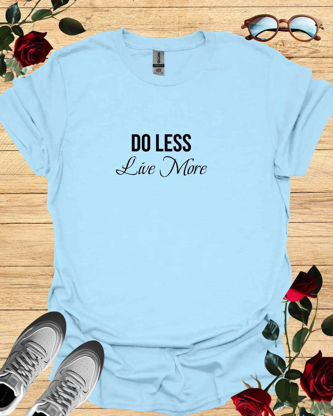 Do Less, Live More – Relaxed T-Shirt in Long & Short Sleeve Styles Printify