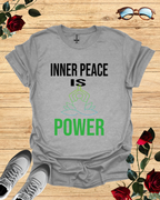 Inner Peace is Power – Minimalist Mindset T-Shirt Printify