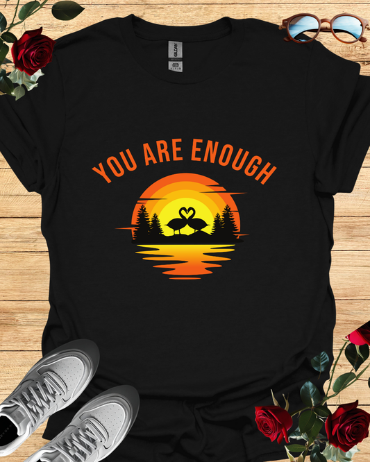 You are enough