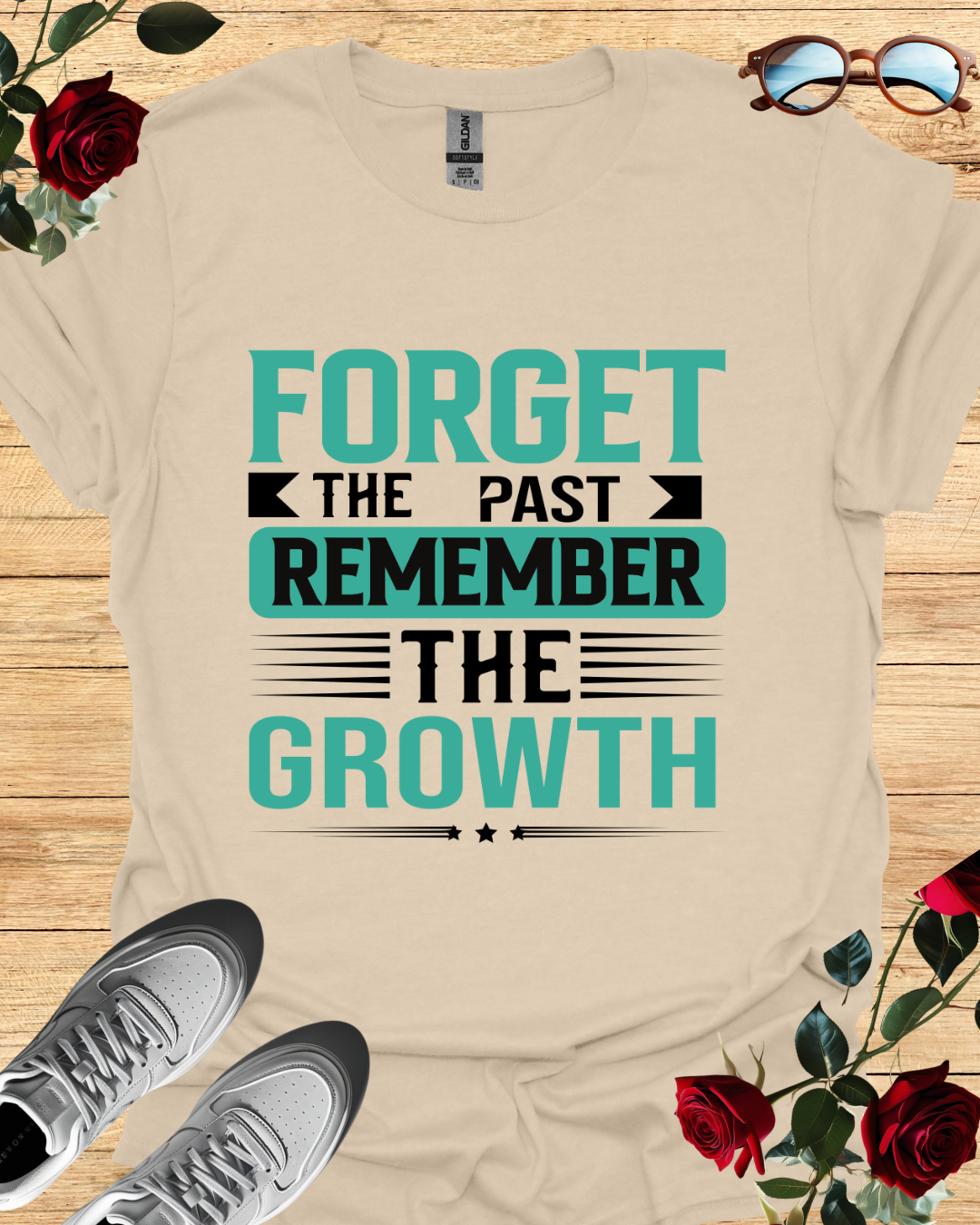 Forget the Past, Remember the Growth – Healing Mindset Tee Printify
