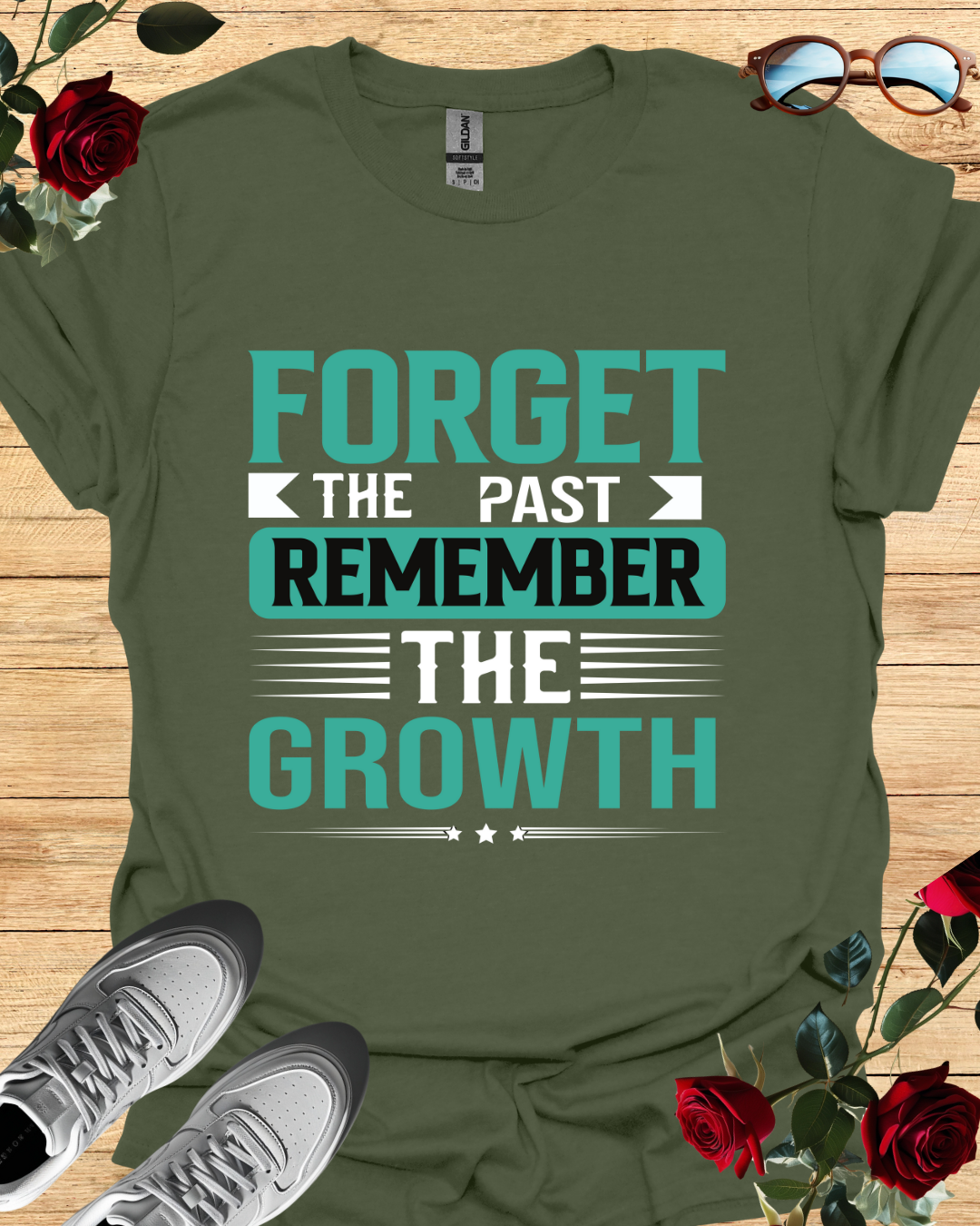 Forget the Past, Remember the Growth – Healing Mindset Tee Printify