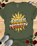 Radiate Positivity – Motivational T-Shirt in Long Sleeve & Short Sleeve Styles Printify