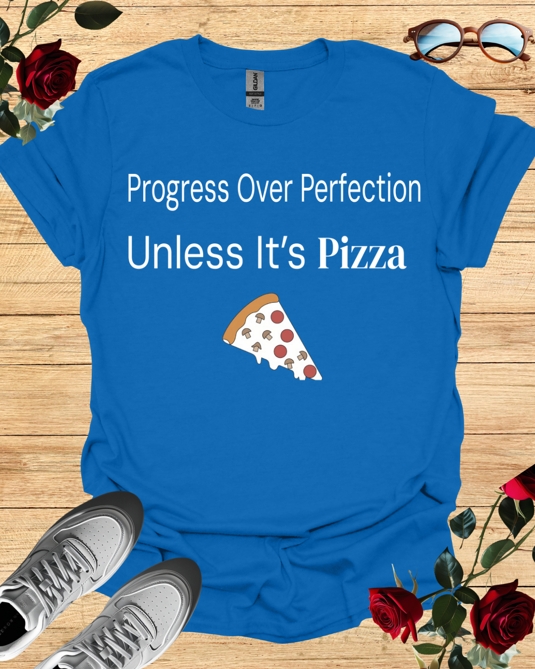 Progress Over Perfection Pizza Quote T-Shirt (Long & Short Sleeve) Printify