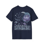 Let the Rain Fall – Inspirational T-Shirt in Long & Short Sleeve Styles Printify
