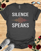 Silence Speaks T-Shirt – Minimalist Long & Short Sleeve Shirt Printify
