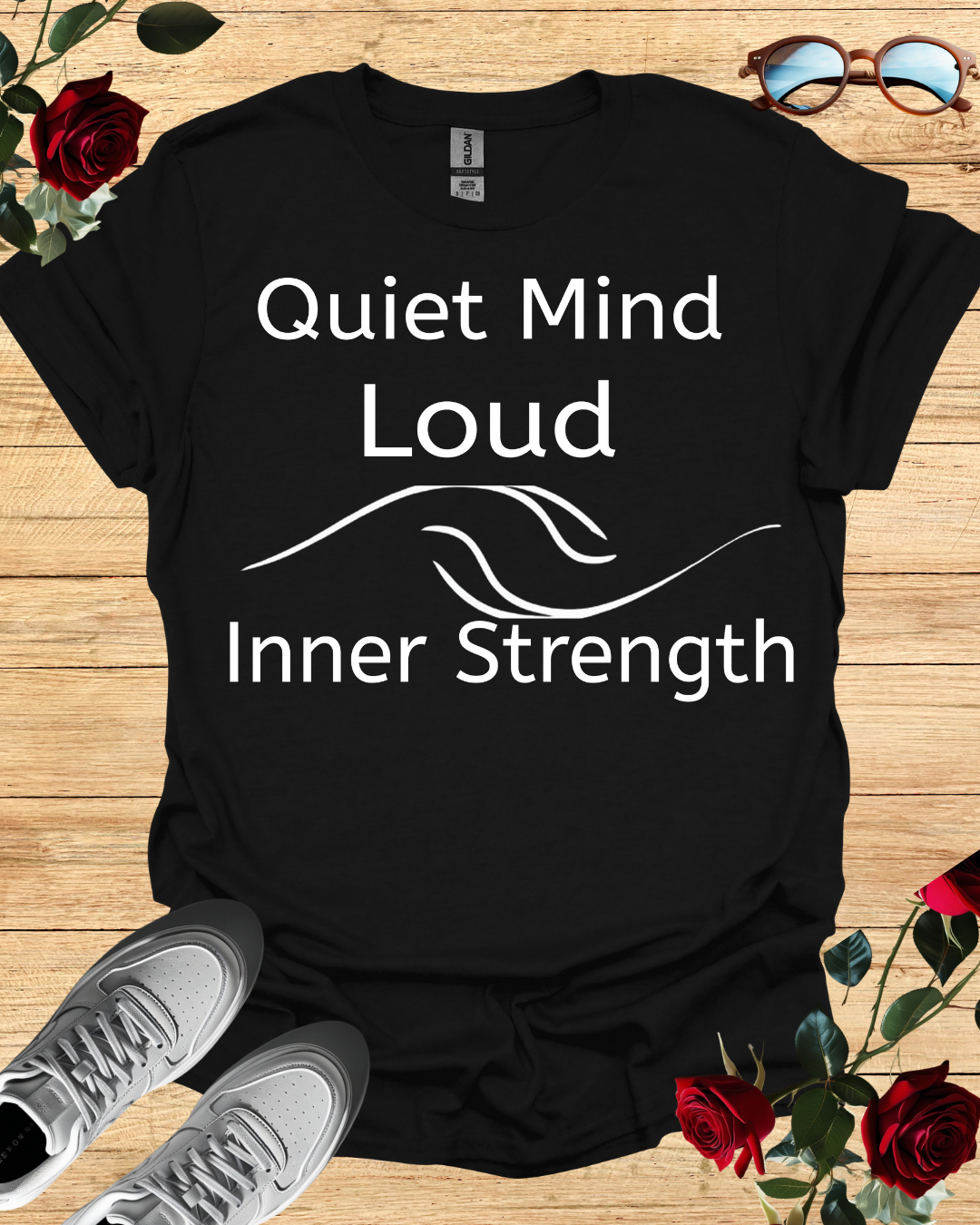 Quiet Mind Loud Inner Strength T-Shirt – Long & Short Sleeve Printify