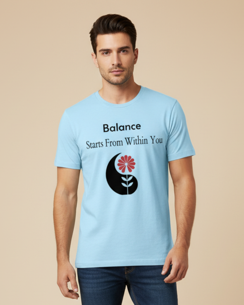 Balance Starts from Within You – Organic Cotton Motivational T-Shirt