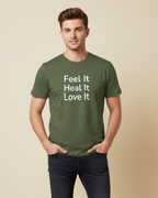 Feel It Heal It Love It Empowerment T-Shirt Collection