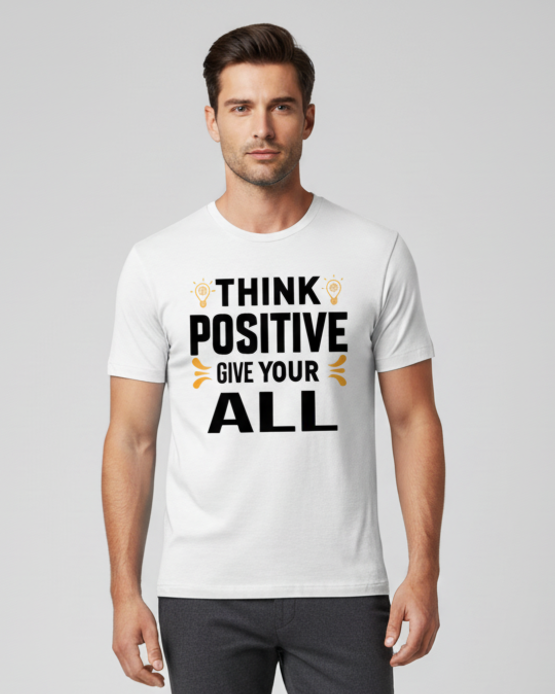 Think Positive, Motivational Mindset T-Shirt