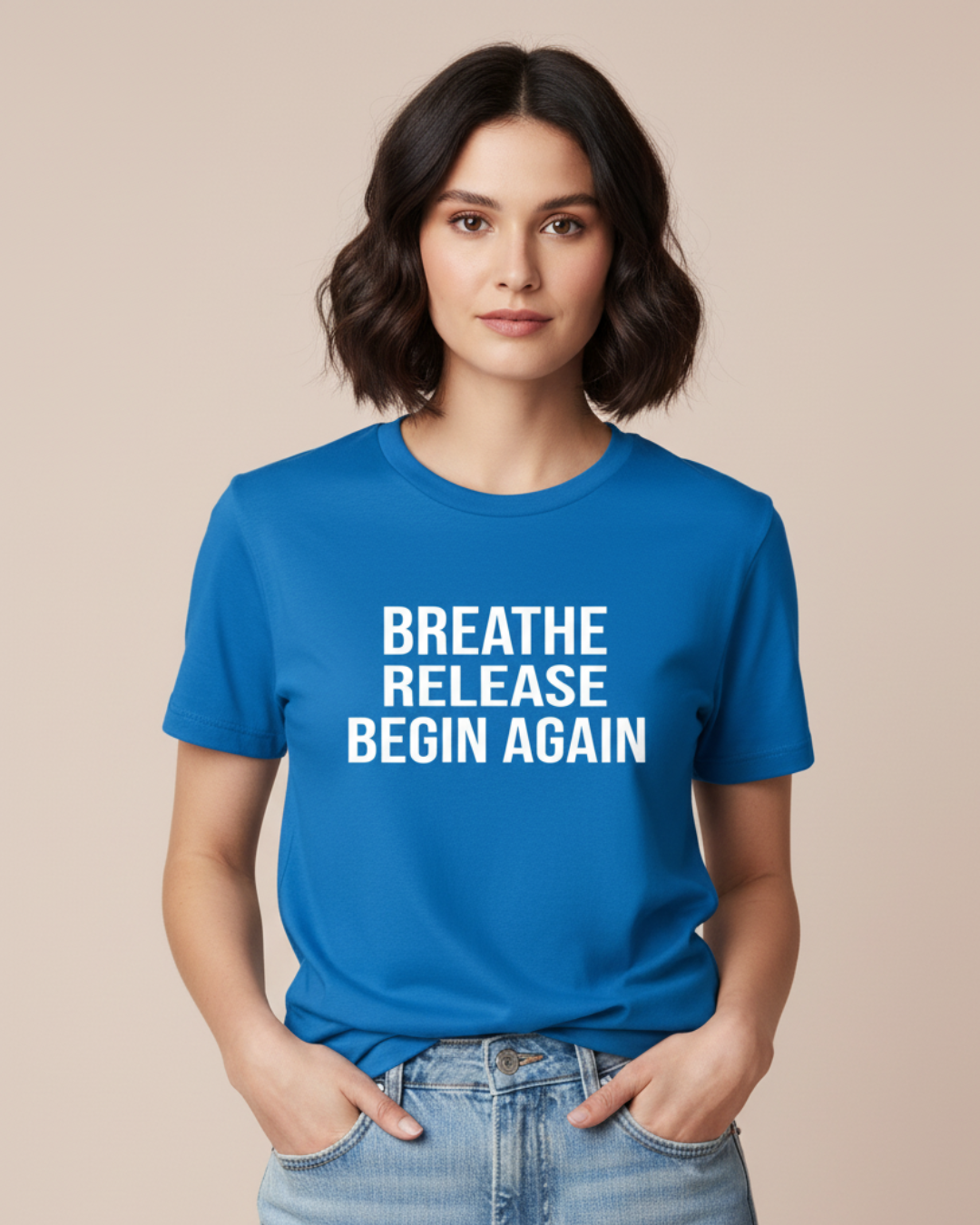 Breath, Release, Begin Again | Premium Comfort T-Shirt Collection