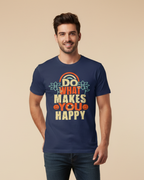 Do What Makes You Happy – Motivational Organic T-Shirt