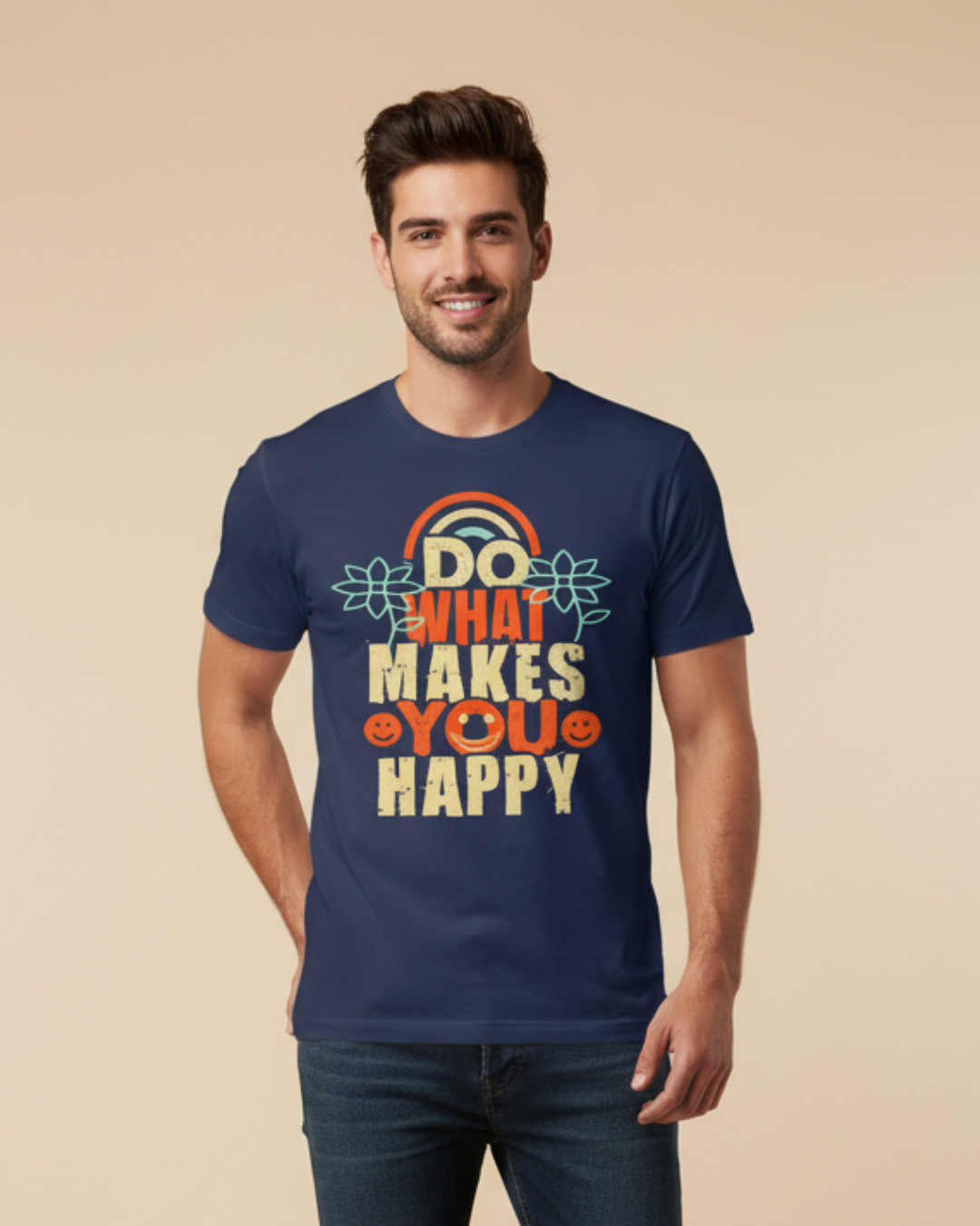 Do What Makes You Happy – Motivational Organic T-Shirt