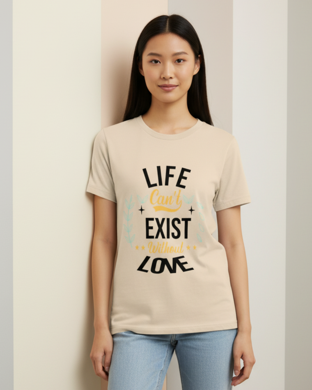 Life Can’t Exist Without Love – Motivational Shirt & T-Shirt