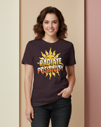 Radiate Positivity – Motivational T-Shirt in Long Sleeve & Short Sleeve Styles